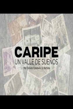 Caripe, un valle de sueños (2021) Caripe, un valle de sueños (2021)
