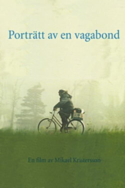 Carl G. Johansson, porträtt av en vagabond (1993)