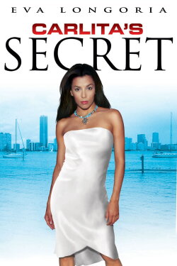 Carlita's Secret (2004) Carlita's Secret (2004)