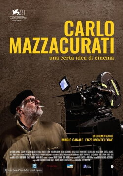 Carlo Mazzacurati: A Certain Idea of Cinema (2024) Carlo Mazzacurati: A Certain Idea of Cinema (2024)