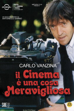 Carlo Vanzina - Il cinema è una cosa meravigliosa (2019) Carlo Vanzina - Il cinema è una cosa meravigliosa (2019)
