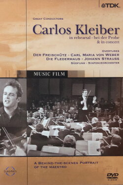 Carlos Kleiber - bei der Probe & in concert (2003) Carlos Kleiber - bei der Probe & in concert (2003)