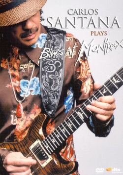 Carlos Santana Plays Blues At Montreux 2004 (2004) Carlos Santana Plays Blues At Montreux 2004 (2004)