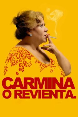 Carmina or Blow Up (2012) Carmina or Blow Up (2012)