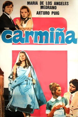 Carmiña: Su historia de amor (1975) Carmiña: Su historia de amor (1975)