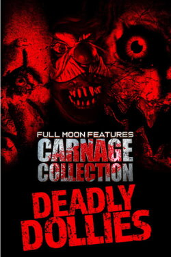Carnage Collection: Deadly Dollies (2023) Carnage Collection: Deadly Dollies (2023)