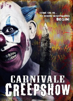 Carnivale Creepshow (2014) Carnivale Creepshow (2014)
