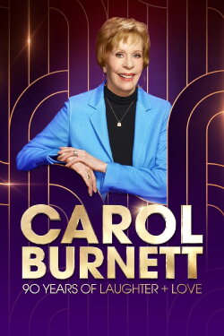 Carol Burnett: 90 Years of Laughter + Love (2023) Carol Burnett: 90 Years of Laughter + Love (2023)