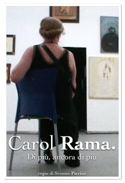 Carol Rama. Di più, ancora di più (2003) Carol Rama. Di più, ancora di più (2003)