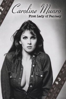 Caroline Munro: First Lady of Fantasy (2004) Caroline Munro: First Lady of Fantasy (2004)