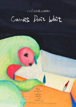 Carrots Don't Wait (2025)