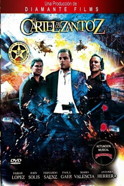 Cartel de los Zantoz (2013)