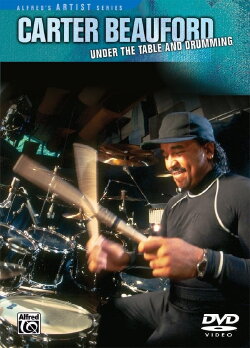 Carter Beauford – Under The Table And Drumming (2002) Carter Beauford – Under The Table And Drumming (2002)