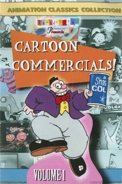 Cartoon Commercials!: Vol. 1 (2008)