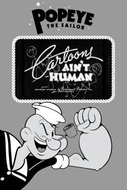 Cartoons Ain't Human (1943) Cartoons Ain't Human (1943)