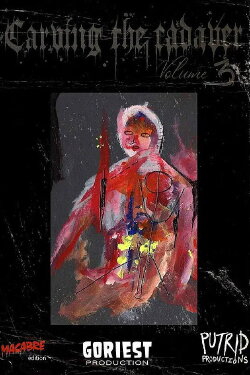 Carving the Cadaver Vol 3 (2019)