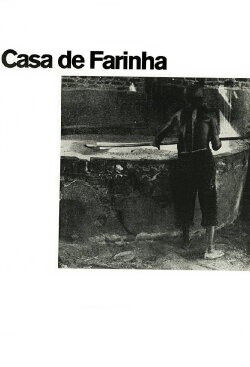 Casa de Farinha (1970) Casa de Farinha (1970)
