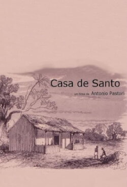 Casa de Santo (2005) Casa de Santo (2005)