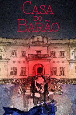 Casa do Barão (2015) Casa do Barão (2015)