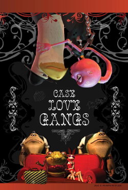 Case, Love, Gangs (2010) Case, Love, Gangs (2010)