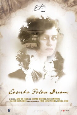 Caserta Palace Dream (2014) Caserta Palace Dream (2014)