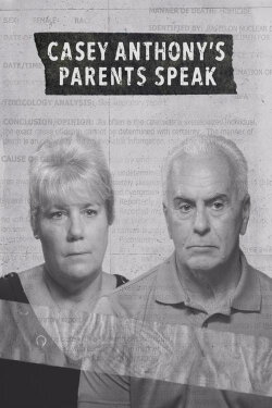 Casey Anthony's Parents Speak (2018) Casey Anthony's Parents Speak (2018)