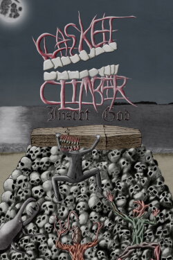 Casket Climber Insect God (2006) Casket Climber Insect God (2006)
