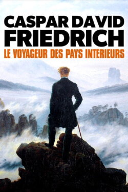Caspar David Friedrich - Wanderer zwischen den Welten (2021) Caspar David Friedrich - Wanderer zwischen den Welten (2021)