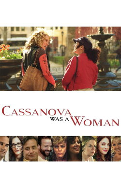 Cassanova Was a Woman (2016) Cassanova Was a Woman (2016)