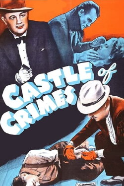 Castle of Crimes (1940) Castle of Crimes (1940)