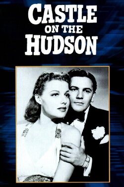 Castle on the Hudson (1940) Castle on the Hudson (1940)