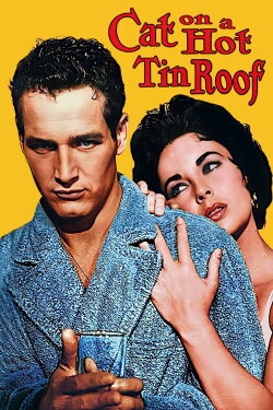 Cat on a Hot Tin Roof (1958) Cat on a Hot Tin Roof (1958)