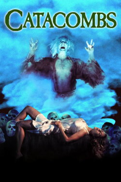 Catacombs (1988) Catacombs (1988)