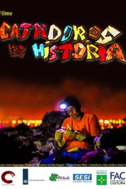 Catadores de História (2016) Catadores de História (2016)