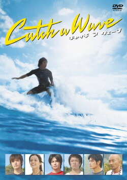 Catch a Wave (2006) Catch a Wave (2006)