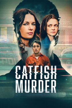 Catfish Murder (2023) Catfish Murder (2023)