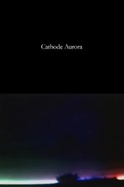 Cathode Aurora (2002)