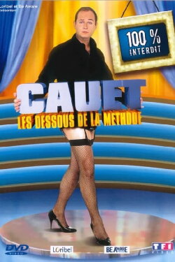 Cauet - Les Dessous de la méthode (2005) Cauet - Les Dessous de la méthode (2005)