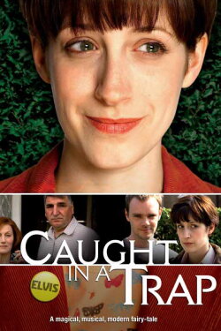 Caught in a Trap (2008)