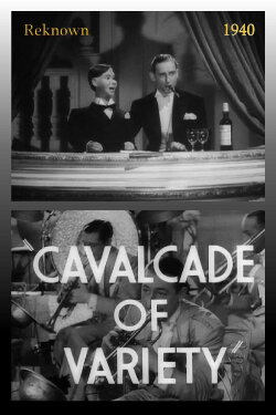 Cavalcade of Variety (1940) Cavalcade of Variety (1940)