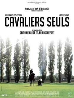 Cavaliers Seuls (2010)