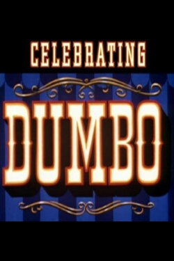 Celebrating Dumbo (2001) Celebrating Dumbo (2001)