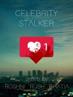 Celebrity Stalker (2020) Celebrity Stalker (2020)