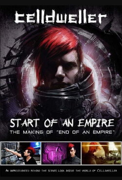 Celldweller: Start of an Empire (The Making of (2016) Celldweller: Start of an Empire (The Making of (2016)