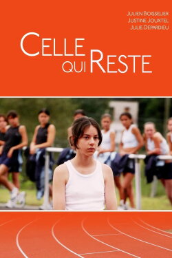 Celle qui reste (2005) Celle qui reste (2005)