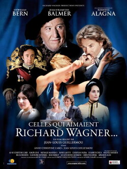 Celles qui aimaient Richard Wagner (2011)