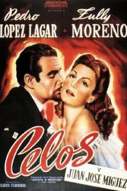 Celos (1946) Celos (1946)