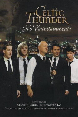 Celtic Thunder: It's Entertainment! (2010)