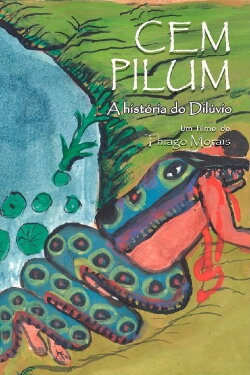 Cem Pilum – A História do Dilúvio (2022) Cem Pilum – A História do Dilúvio (2022)