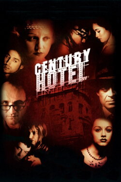 Century Hotel (2001) Century Hotel (2001)